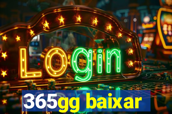 365gg baixar